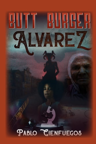 Butt Burger Alvarez: Valerie Killed a Betal!