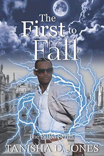The First to Fall A Fallen Novel