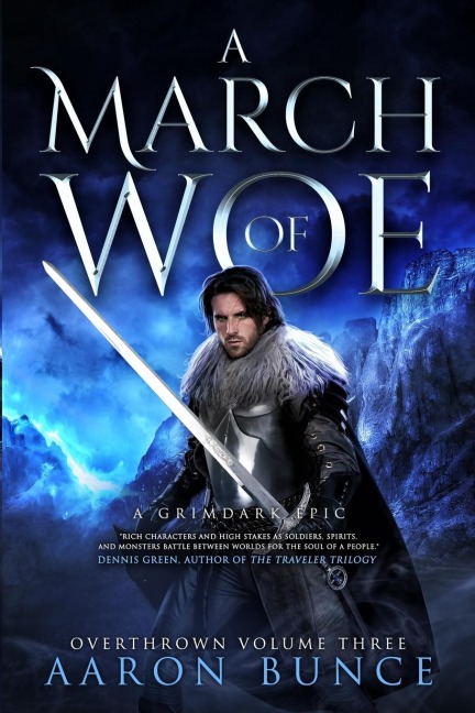 A March of Woe: A Grimdark Epic