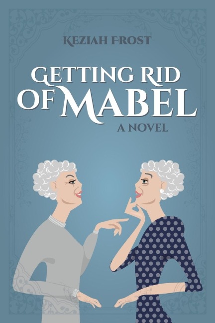 Getting Rid of Mabel