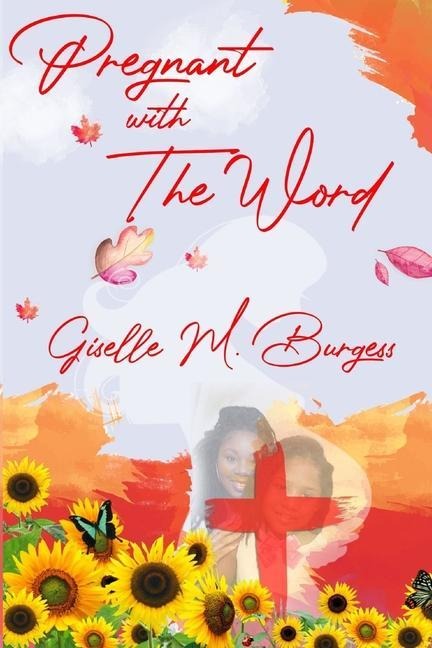Pregnant With The Word