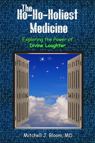 The Ho-Ho-Holiest Medicine Exploring the Power of Divine Laughter