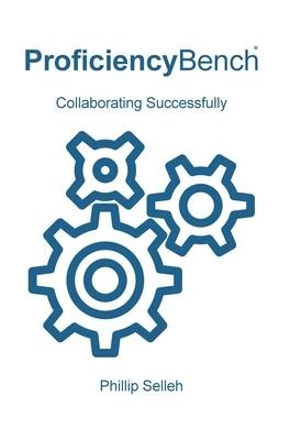 ProficiencyBench: Collaborating Successfully