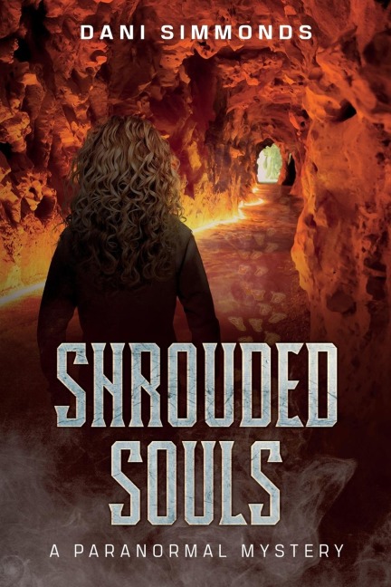 Shrouded Souls - A Paranormal Mystery: A Paranormal Mystery