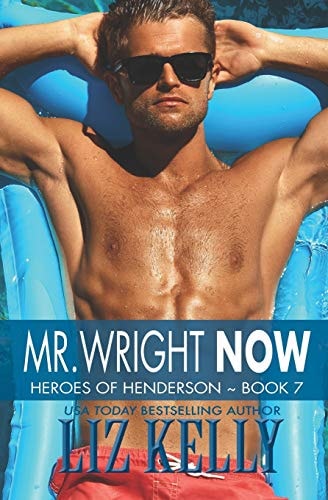 Mr. Wright Now Heroes of Henderson Book 7