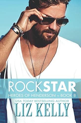 Rock Star Heroes of Henderson Book 8
