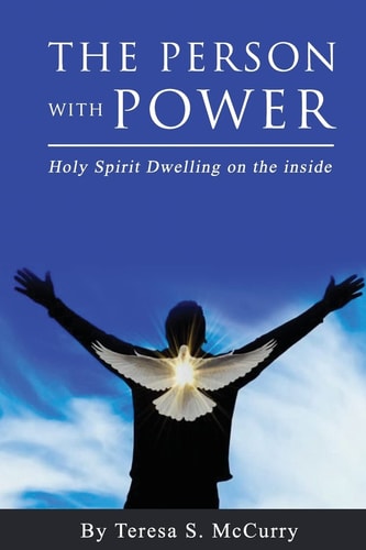 The Person with Power Holy Spirit Dwelling on the Inside