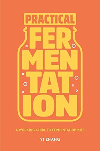 Practical Fermentation A Working Guide to Fermentation Kits