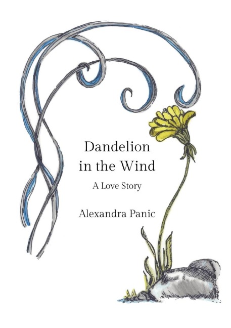Dandelion in the Wind: A Love Story