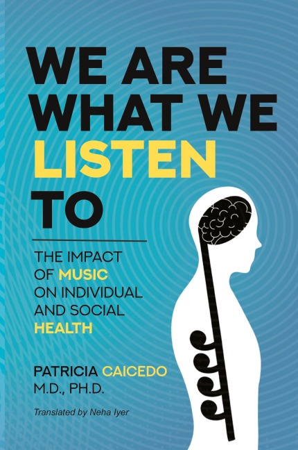 We are what we listen to: The impact of Music on Individual and Social Health