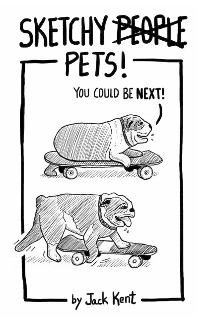 Sketchy PETS!