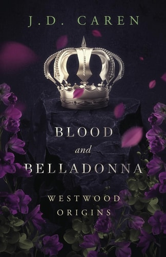 Blood and Belladonna Westwood Origins