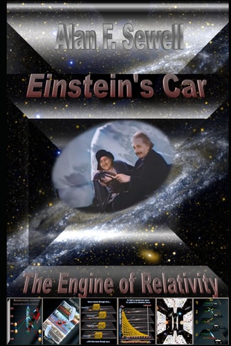 Einstein's Car The Engine of Relativity