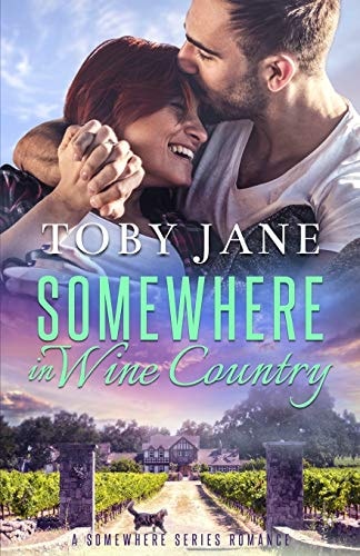 Somewhere in Wine Country Billionaire Family Romance