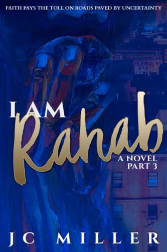I Am Rahab A Novel Part 3