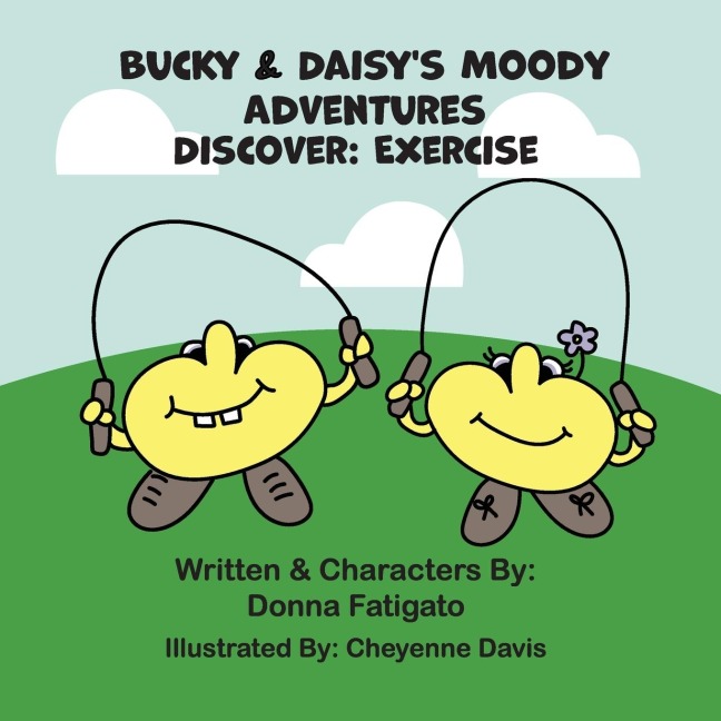 Bucky & Daisys Moody Adventures - Discover: Exercise