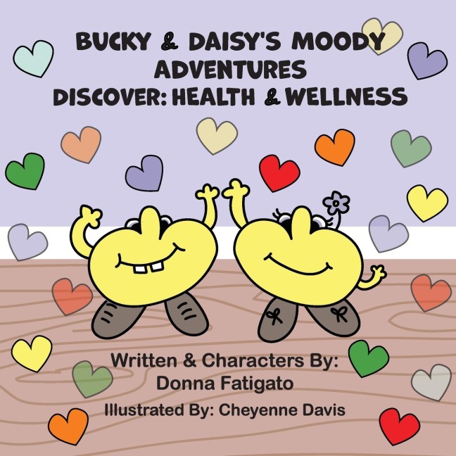 Bucky & Daisys Moody Adventures - Discover: Health & Wellness