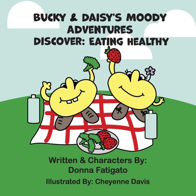 Bucky & Daisys Moody Adventures - Discover: Eating Healthy