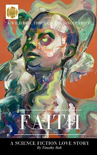 Faith A Science Fiction Love Story