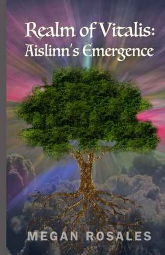Realm of Vitalis Aislinn's Emergence