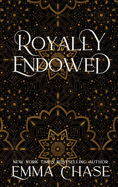 Royally Endowed