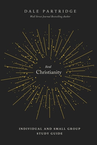 Real Christianity Individual and Small Group Study Guide
