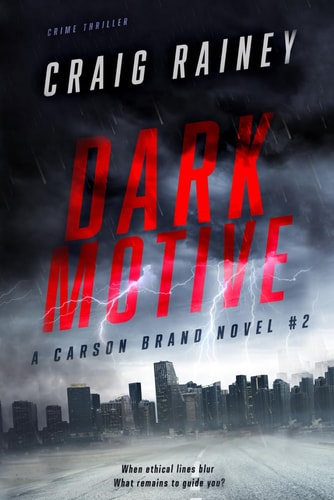 Dark Motive A Carson Brand Novel #2