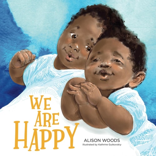We Are Happy