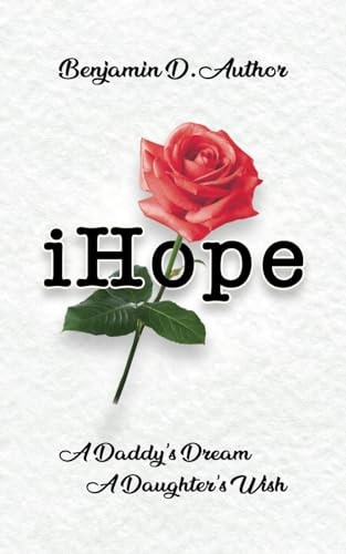 I Hope A Daddy's Dream A Daughter's Wish