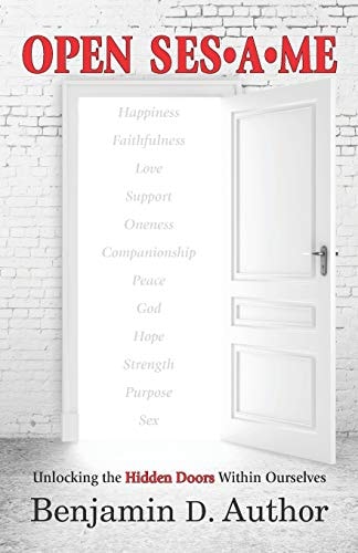Open Sesame Unlocking the Hidden Doors Within Ourselves