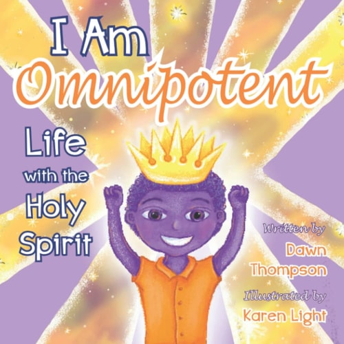 I Am Omnipotent Life With The Holy Spirit
