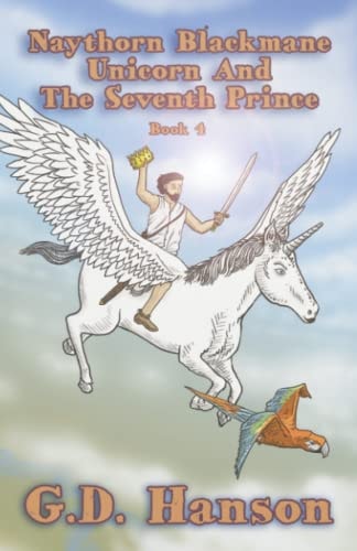 Naythorn Blackmane Unicorn and the Seventh Prince Book 4