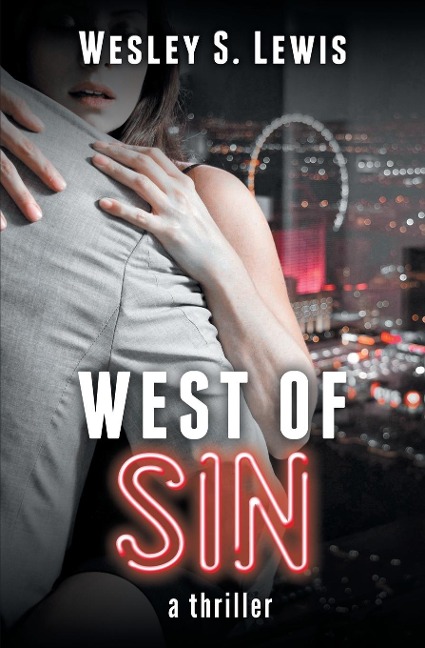West of Sin: A Thriller