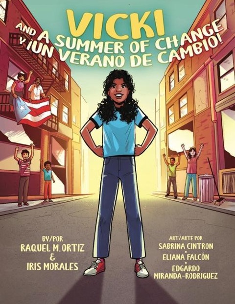 Vicki and A Summer of Change! ¡Vicki y un verano de cambio!