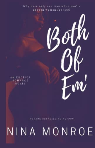Both Of Em' Volume 1