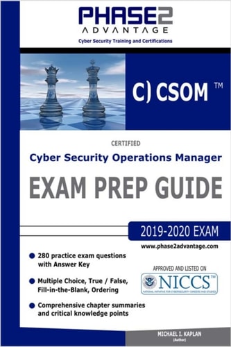 Certified Cyber Security Operations Manager Exam Prep Guide