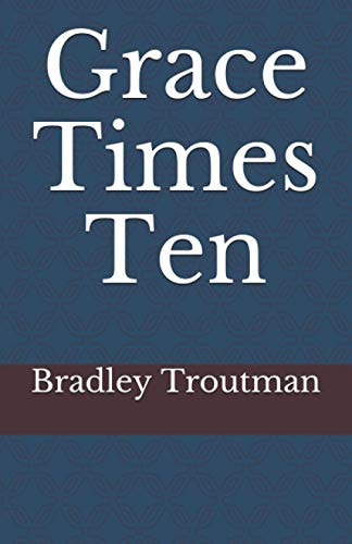 Grace Times Ten