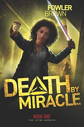Death by Miracle