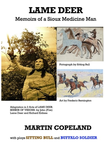 Lame Deer Memoirs of a Sioux Medicine Man