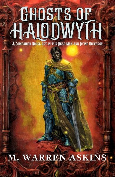 Ghosts of Halodwyth