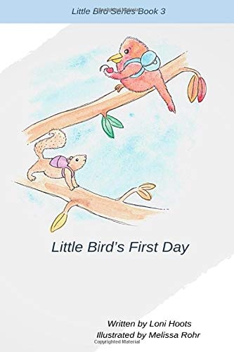 Little Bird's First Day