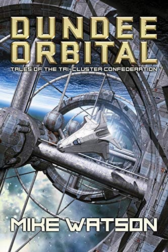 Dundee Orbital Tales of the Tri-Cluster Confederation