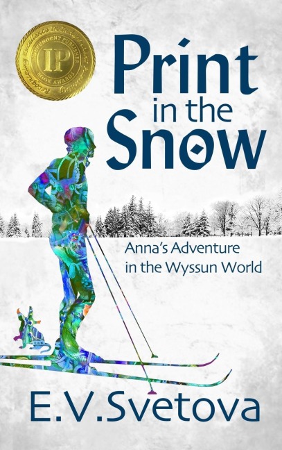 Print In The Snow: Annas Adventure In The Wyssun World