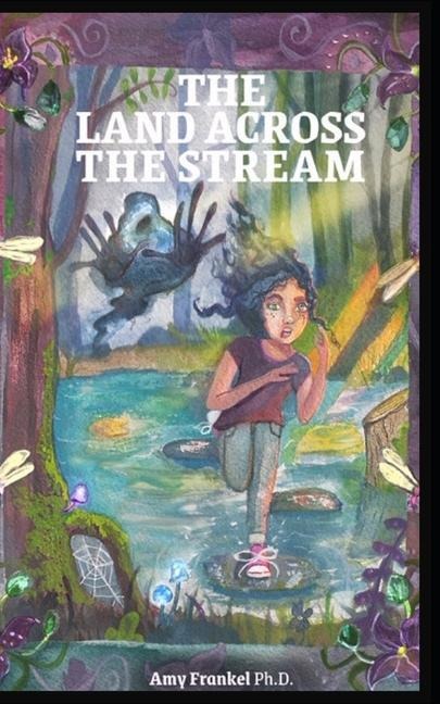 The Land Across The Stream