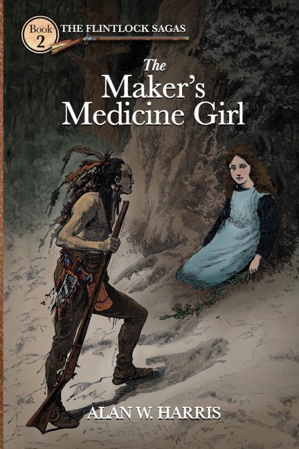 The Makers Medicine Girl: The Makers Medicine Girl