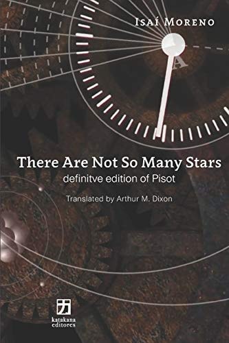 There Are Not So Many Stars Definitive Edition of Pisot
