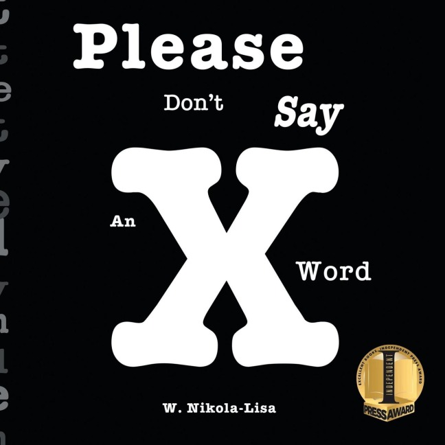 Please Dont Say An X Word