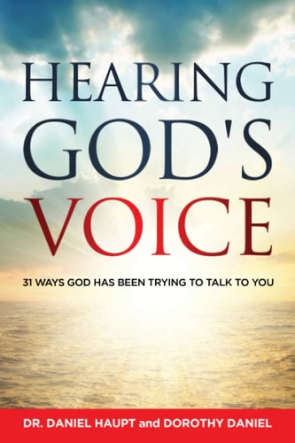 Hearing God's Voice 31 Ways God Has Been Trying To Talk To You