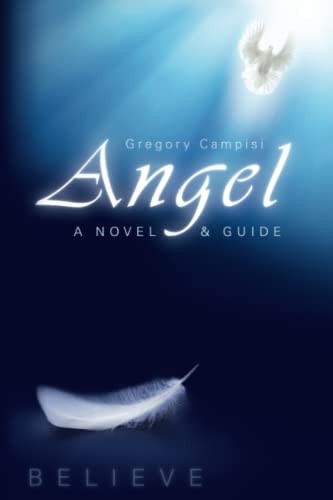 Angel A Novel & Guide
