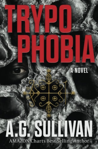 Trypophobia - A Novel